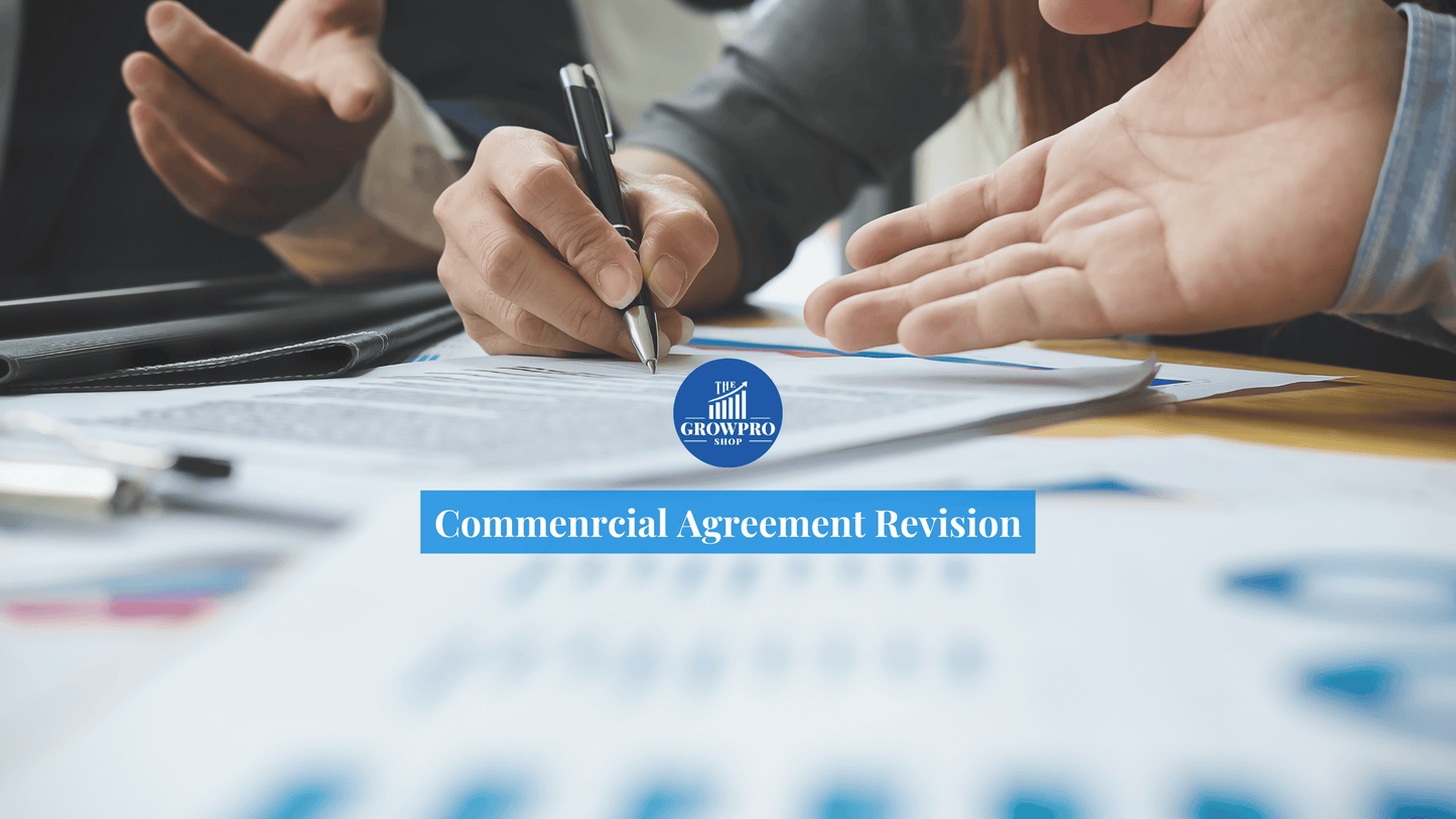 Agreement Review and Commentary - The GrowPro Shop