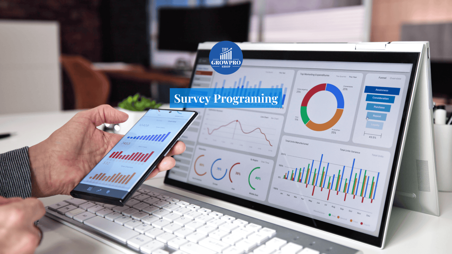 Survey Programming or Coding - The GrowPro Shop