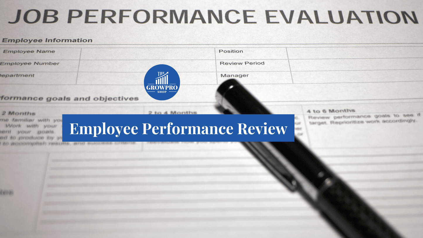 Employee Performance Review (Business Service) - The GrowPro Shop