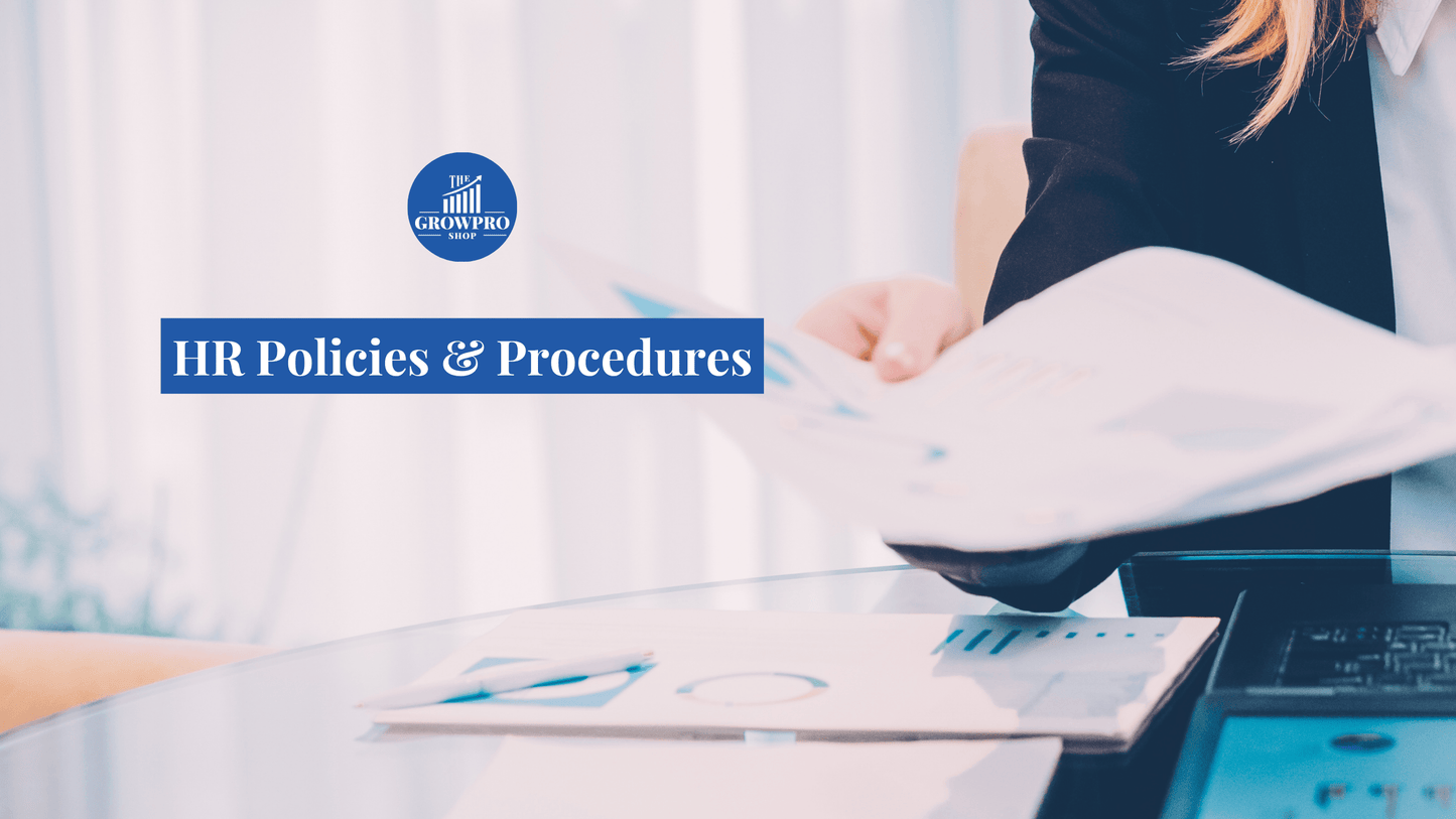 HR Policies & Procedures Creation (Consulting Service) - The GrowPro Shop