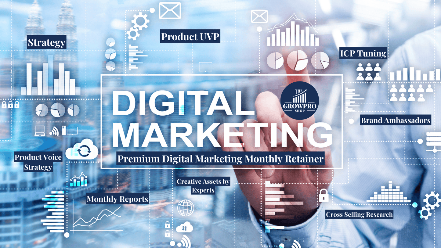 Digital Marketing Monthly Retainer - The GrowPro Shop